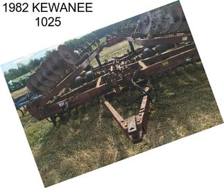 1982 KEWANEE 1025