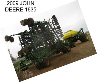 2009 JOHN DEERE 1835