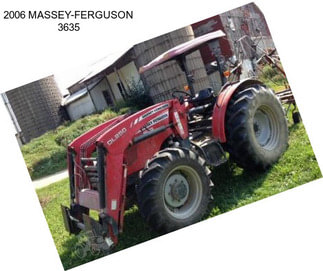 2006 MASSEY-FERGUSON 3635