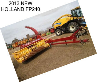 2013 NEW HOLLAND FP240