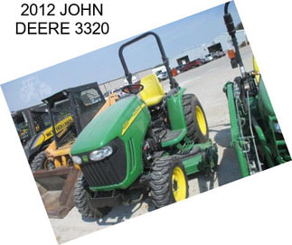 2012 JOHN DEERE 3320