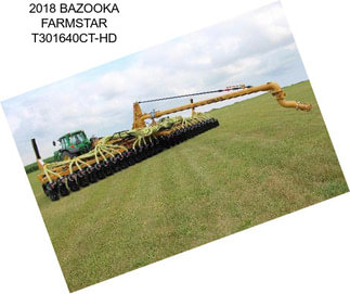 2018 BAZOOKA FARMSTAR T301640CT-HD