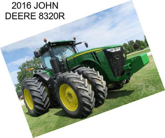 2016 JOHN DEERE 8320R