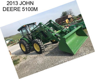 2013 JOHN DEERE 5100M