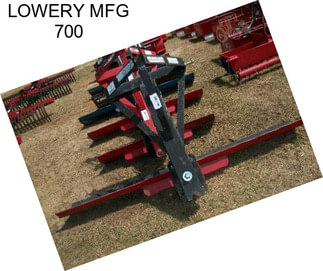 LOWERY MFG 700