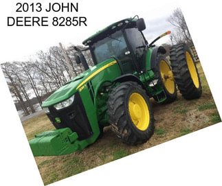 2013 JOHN DEERE 8285R