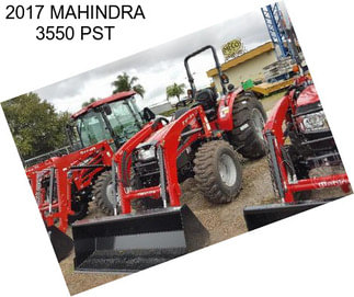 2017 MAHINDRA 3550 PST