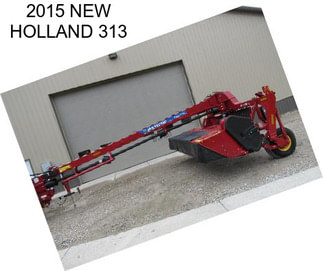 2015 NEW HOLLAND 313