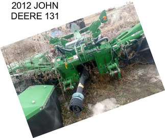 2012 JOHN DEERE 131