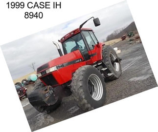 1999 CASE IH 8940