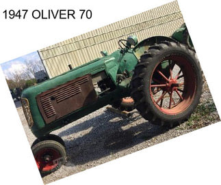 1947 OLIVER 70