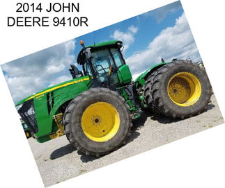 2014 JOHN DEERE 9410R