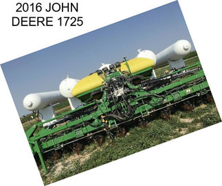 2016 JOHN DEERE 1725