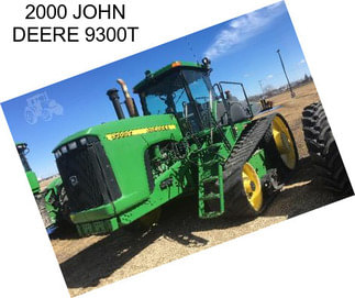 2000 JOHN DEERE 9300T