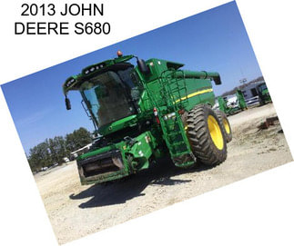 2013 JOHN DEERE S680