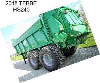 2018 TEBBE HS240