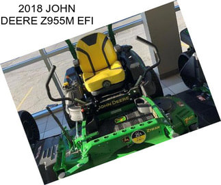 2018 JOHN DEERE Z955M EFI