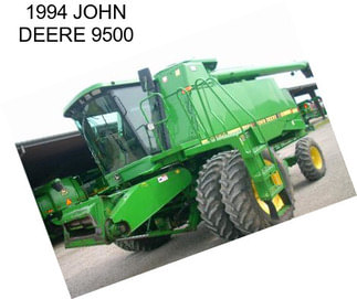 1994 JOHN DEERE 9500