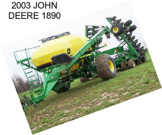 2003 JOHN DEERE 1890