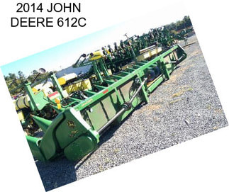 2014 JOHN DEERE 612C