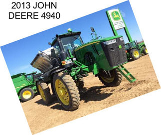 2013 JOHN DEERE 4940