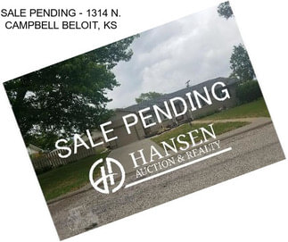 SALE PENDING - 1314 N. CAMPBELL BELOIT, KS