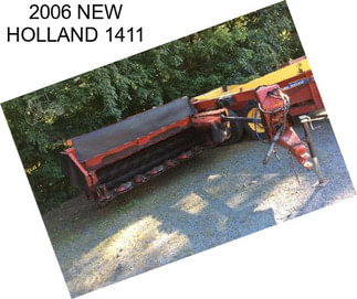 2006 NEW HOLLAND 1411