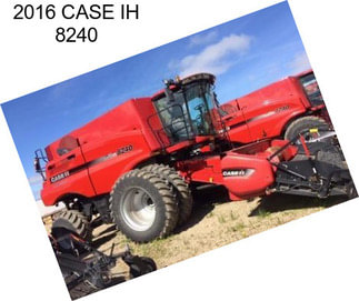 2016 CASE IH 8240