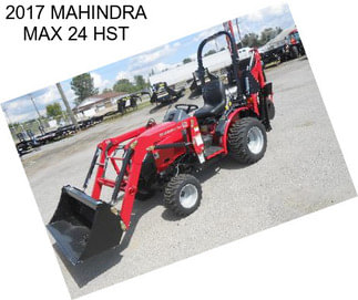 2017 MAHINDRA MAX 24 HST