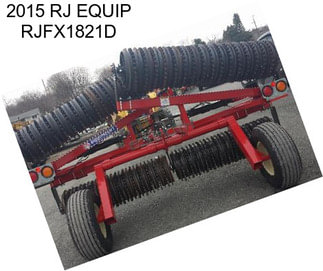 2015 RJ EQUIP RJFX1821D