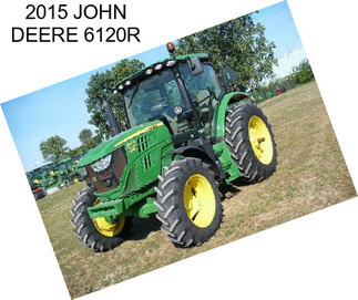 2015 JOHN DEERE 6120R