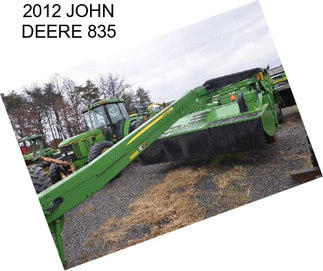 2012 JOHN DEERE 835