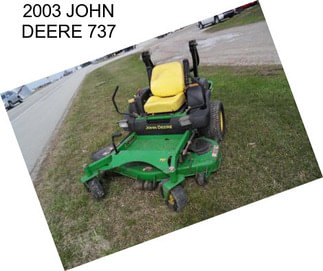 2003 JOHN DEERE 737