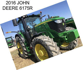 2016 JOHN DEERE 6175R