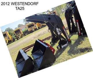 2012 WESTENDORF TA25