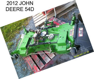 2012 JOHN DEERE 54D