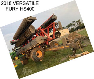 2018 VERSATILE FURY HS400