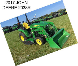 2017 JOHN DEERE 2038R