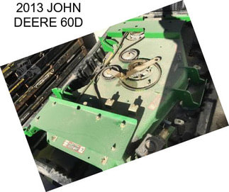 2013 JOHN DEERE 60D