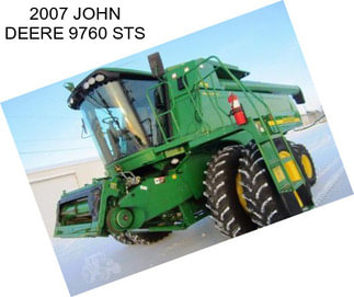 2007 JOHN DEERE 9760 STS