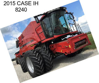 2015 CASE IH 8240