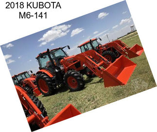 2018 KUBOTA M6-141