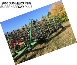 2010 SUMMERS MFG SUPERHARROW PLUS