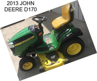 2013 JOHN DEERE D170