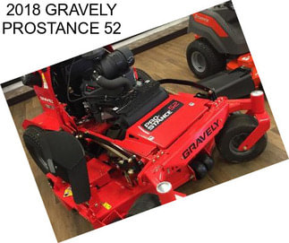 2018 GRAVELY PROSTANCE 52