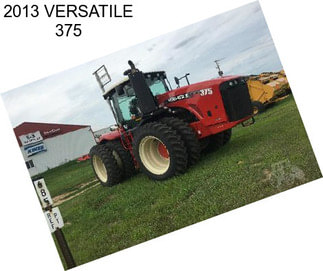 2013 VERSATILE 375