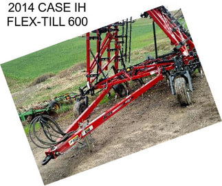 2014 CASE IH FLEX-TILL 600