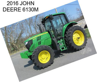 2016 JOHN DEERE 6130M