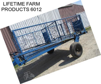 LIFETIME FARM PRODUCTS 6012