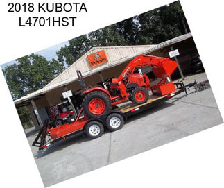 2018 KUBOTA L4701HST